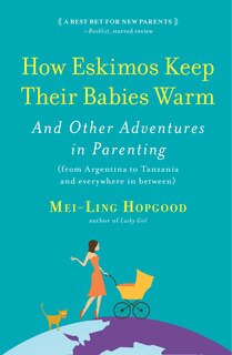 Front cover_How Eskimos Keep Their Babies Warm
