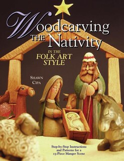 Couverture_Woodcarving the Nativity in the Folk Art Style
