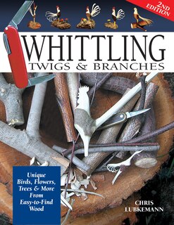 Couverture_Whittling Twigs & Branches - 2nd Edition