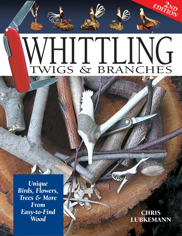 Couverture_Whittling Twigs & Branches - 2nd Edition