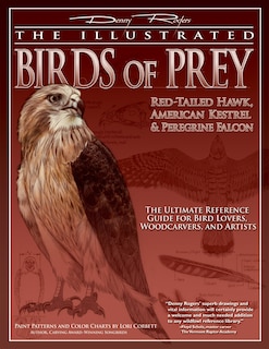 Front cover_Illustrated Birds of Prey: Red-Tailed Hawk, American Kestral, & Peregrine Falcon