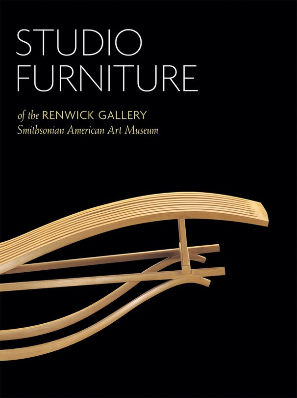 Front cover_Studio Furniture of the Renwick Gallery - HC Edition
