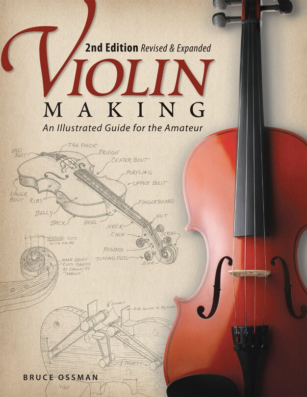 Couverture_Violin Making, Second Edition Revised and Expanded