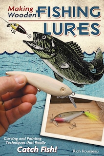 Front cover_Making Wooden Fishing Lures