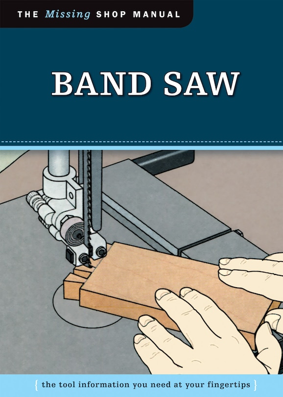 Couverture_Band Saw (Missing Shop Manual)