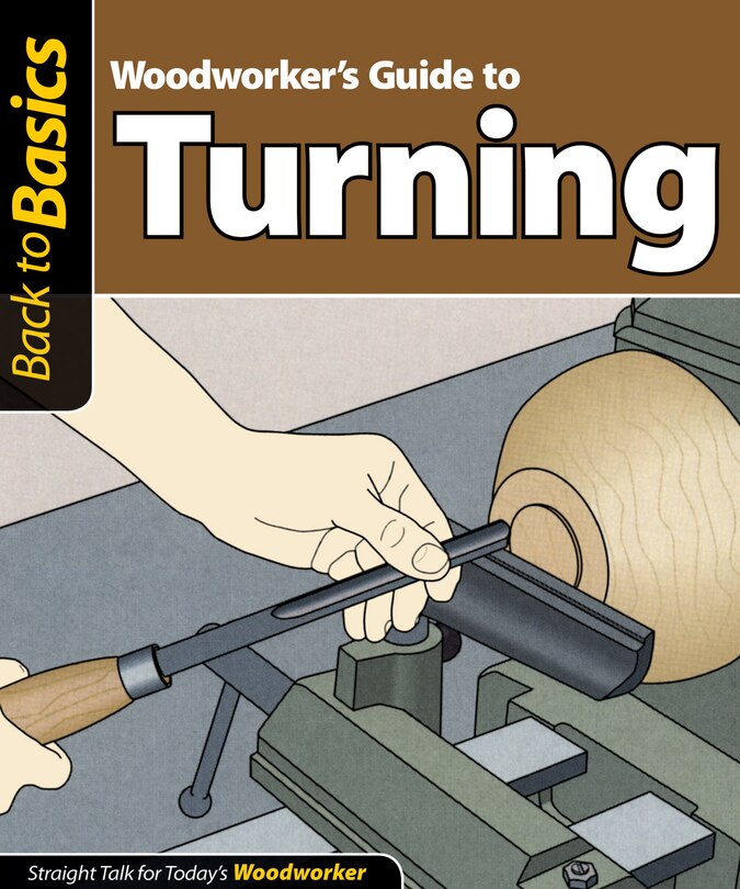 Front cover_Woodworker's Guide to Turning
