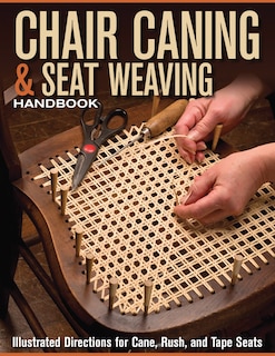 Front cover_Chair Caning & Seat Weaving Handbook