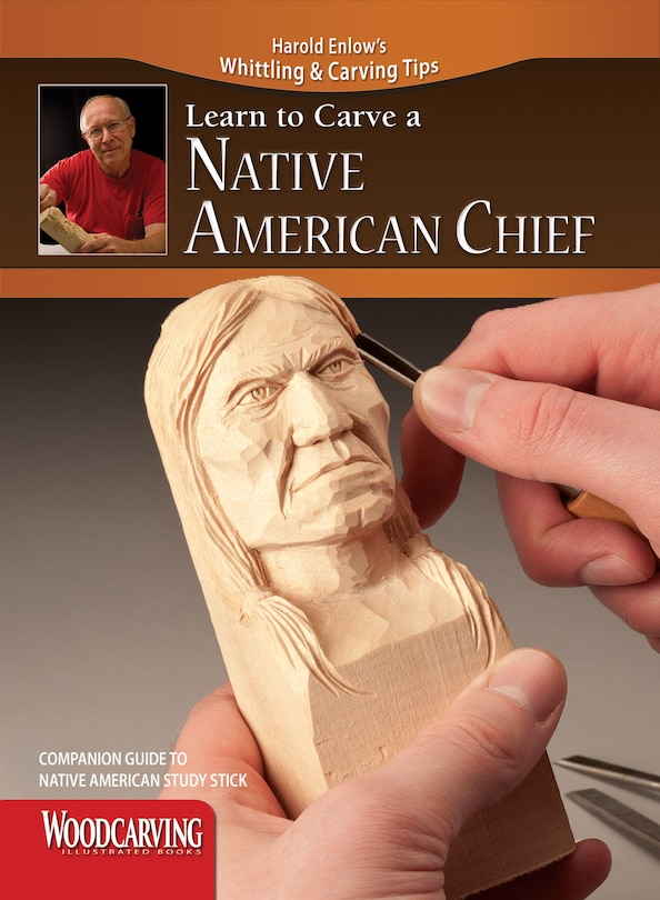 Front cover_Native American Study Stick Kit (Learn to Carve Faces with Harold Enlow)
