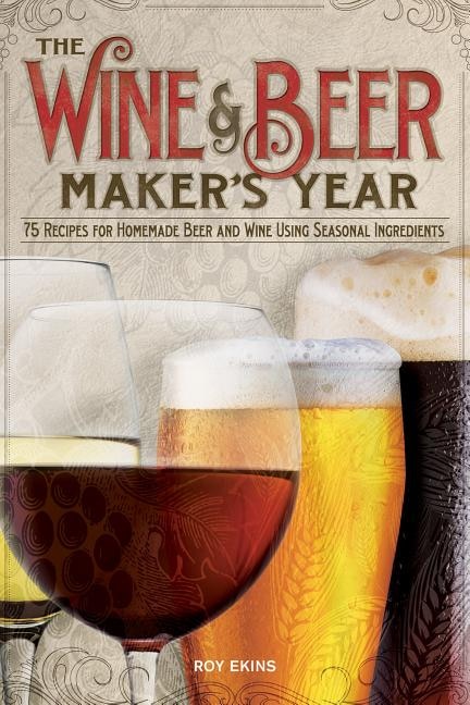 Front cover_The Wine and Beer Maker's Year