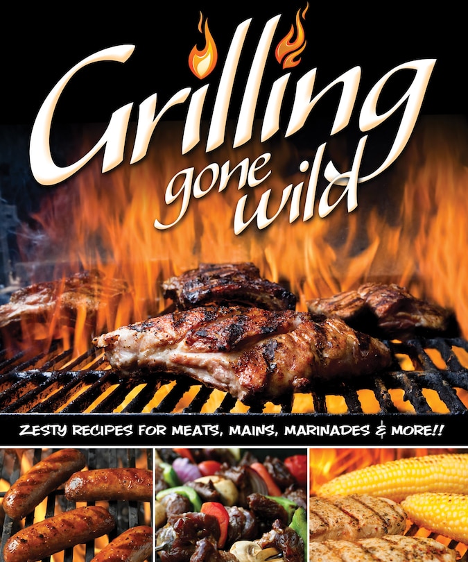 Front cover_Grilling Gone Wild