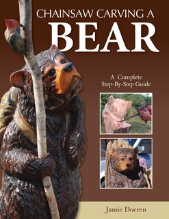 Couverture_Chainsaw Carving a Bear