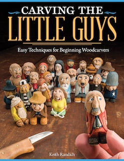 Front cover_Carving the Little Guys