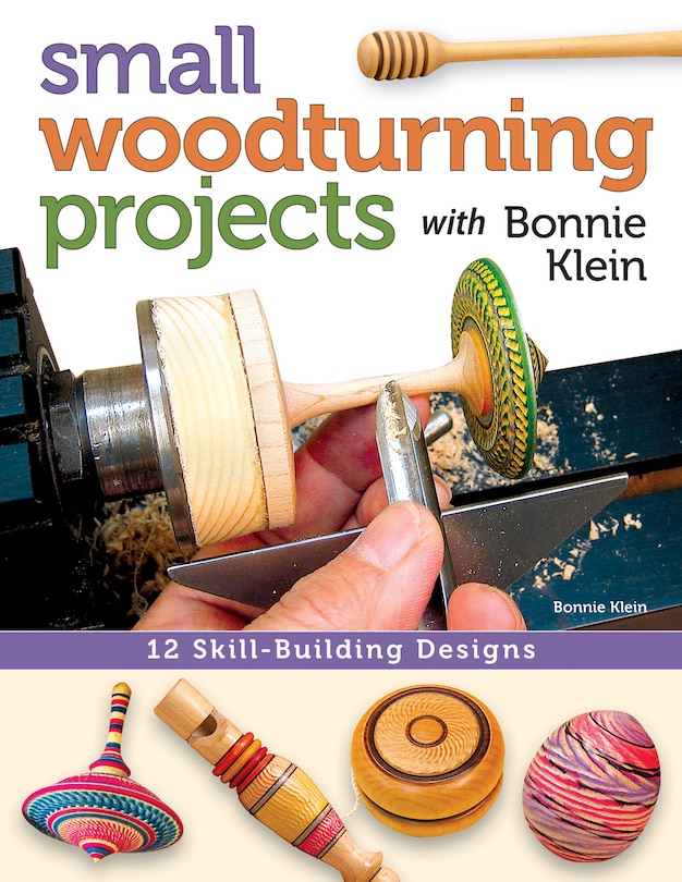 Couverture_Small Woodturning Projects with Bonnie Klein