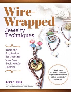 Front cover_Wire-wrapped Jewelry Techniques