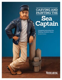 Front cover_Carving And Painting The Sea Captain