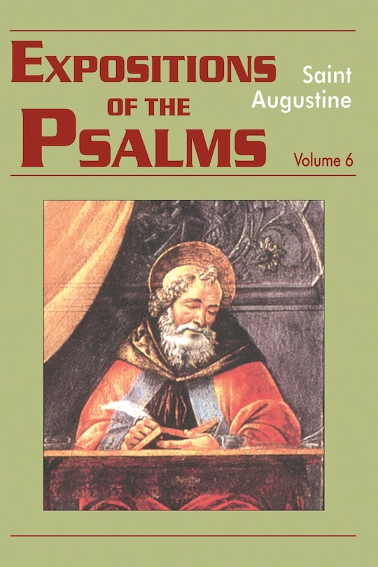 Couverture_Expositions of the Psalms Vol. 6, PS 120-150