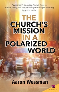 Front cover_The Church's Mission in a Polarized World