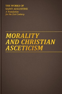 Front cover_Morality and Christian Asceticism