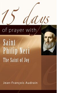 Front cover_15 Days of Prayer with Saint Philip Neri