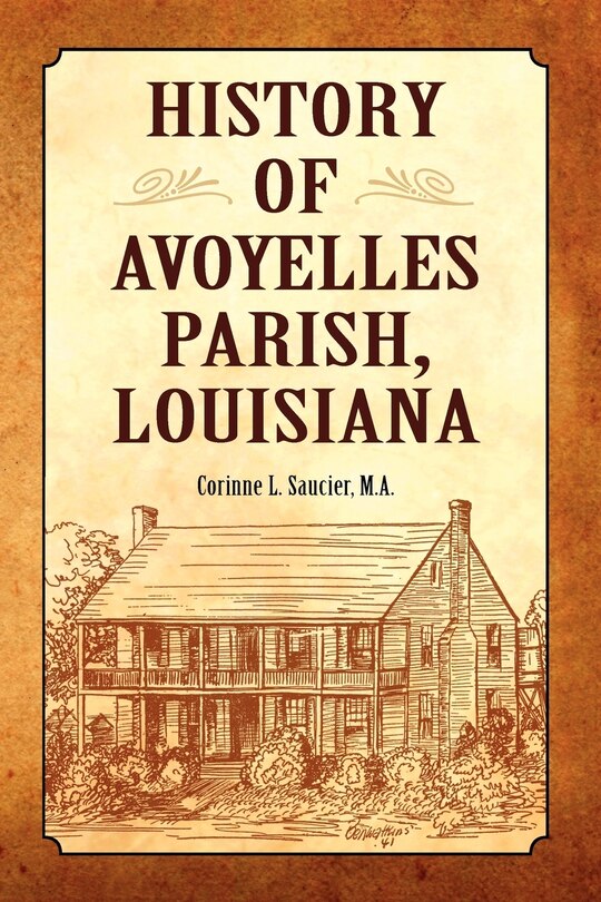 Front cover_History Of Avoyelles Parish, Louisiana