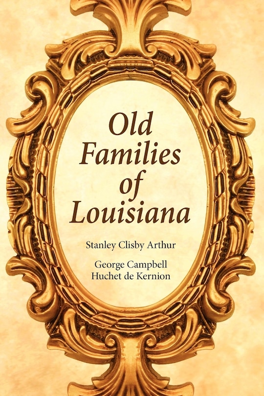 Front cover_Old Families Of Louisiana