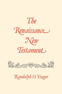 Couverture_The Renaissance New Testament, The: 34
