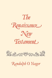 Couverture_The Renaissance New Testament, The: 19