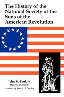 Front cover_A History of the National Society of Sons of the American Revolution