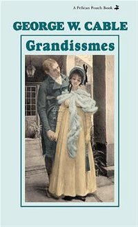 Front cover_The Grandissimes