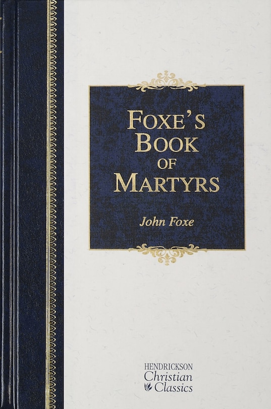 Front cover_FOXE'S BOOK OF MARTYRS