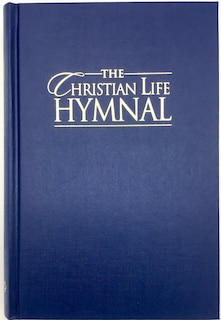 Front cover_The Christian Life Hymnal, Blue