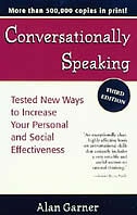 Front cover_Conversationally Speaking: Tested New Ways to Increase Your Personal and Social Effectiveness, Updated 2021 Edition