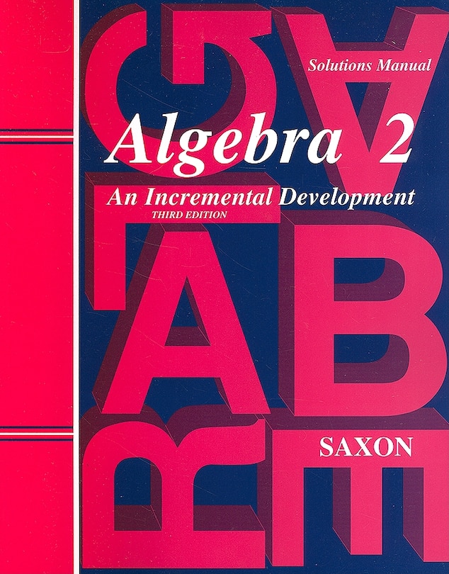 Algebra 2: Solutions Manual