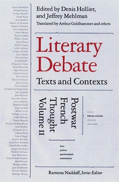 Literary Debate: Texts and Contexts: Postwar French Thought