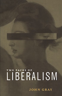 Front cover_Two Faces Of Liberalism