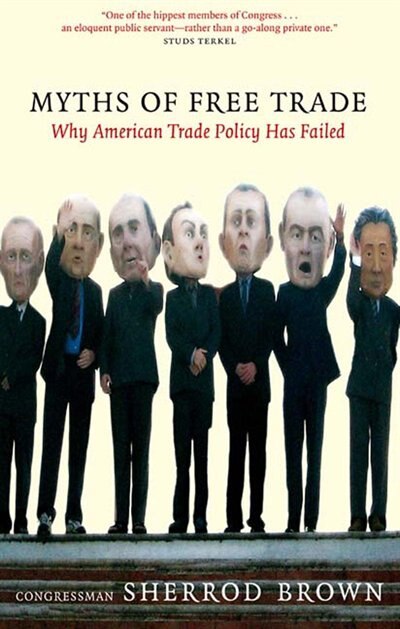 Front cover_Myths Of Free Trade