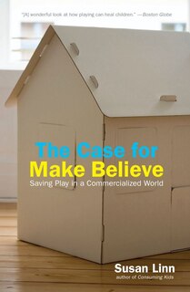 Front cover_The Case For Make Believe