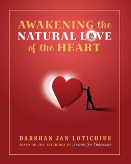 Front cover_Awakening the Natural Love of the Heart