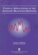 Clinical Applications of the Auditory Brainstem Response