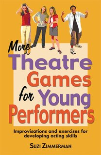 Couverture_More Theatre Games For Young Performers