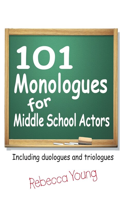 Couverture_101 Monologues for Middle School Actors