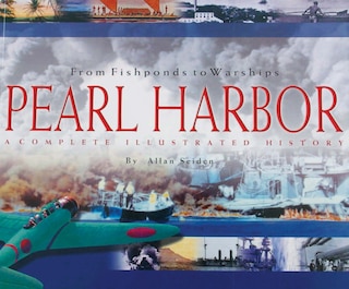 Front cover_From Fishponds to Warships Pearl Harbor a History