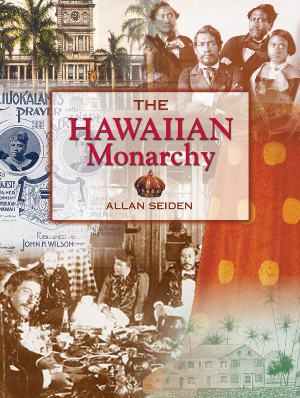 Front cover_The Hawaiian Monarchy