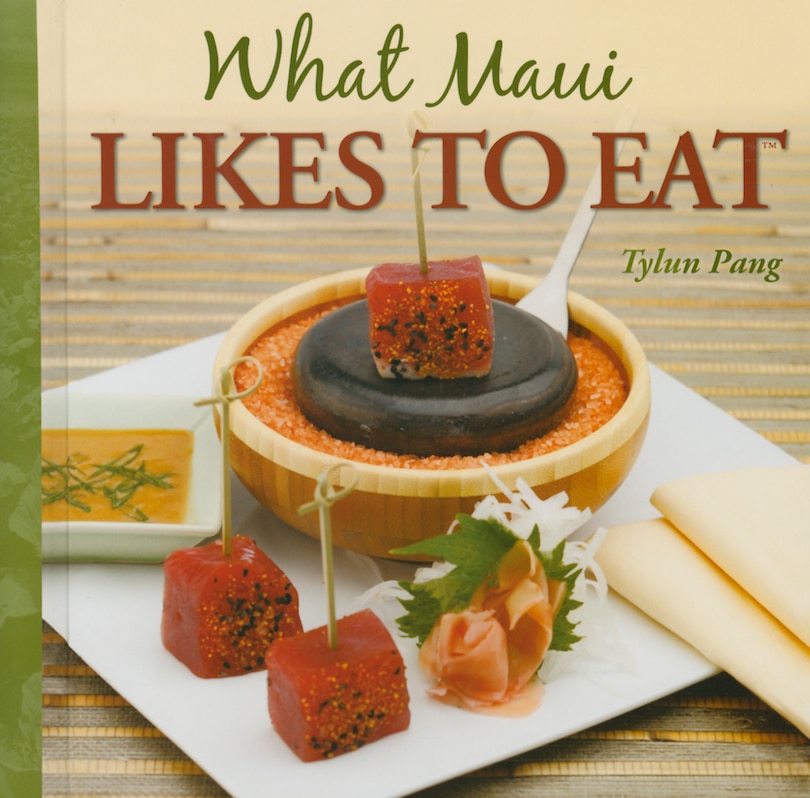 Front cover_What Maui Likes to Eat