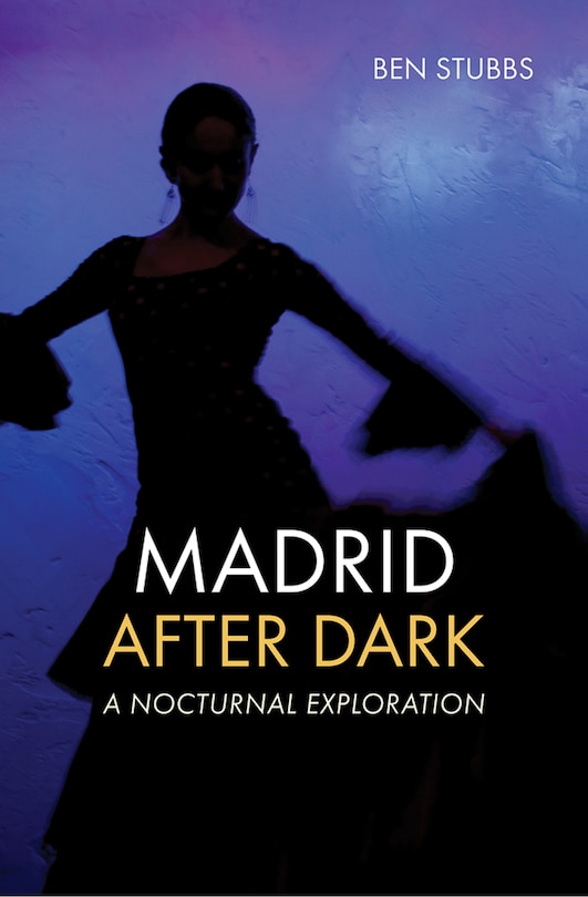 Front cover_Madrid After Dark