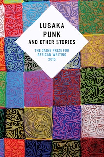 Couverture_Lusaka Punk and Other Stories