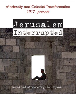 Front cover_Jerusalem Interrupted
