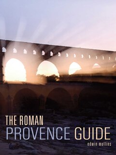 Front cover_The Roman Provence Guide