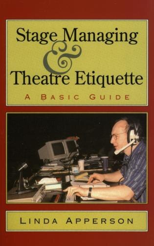 Couverture_Stage Managing and Theatre Etiquette