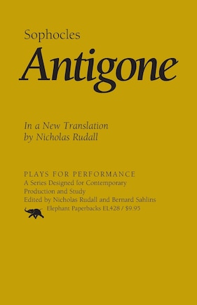 Antigone: In A New Translation By Nicholas Rudall